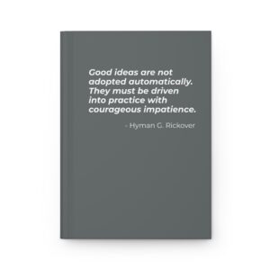 Admiral Hyman G. Rickover Motivational Phrase Notebook